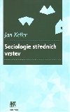 SOCIOLOGIE STEDNCH VRSTEV - Jan Keller