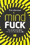 MindFuck - Pro se sami sabutujeme a co proti tomu meme dlat - Petra Bockov