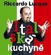 Italsk kuchyn - Riccardo Lucque