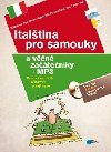 Italtina pro samouky a vn zatenky + CD, mp3 - Eva Ferrarov; Miroslava Ferrarov; Vlasta Pospilov