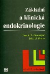 Zkladn a klinick endokrinologie - Baxter John D