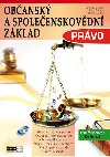 Obansk a spoleenskovdn zklad Prvo - Cviebnice - een - Jaroslav Zlmal; Jakub Haluza; Jana Bellov