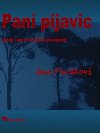 PANÍ PIJAVIC - Jana Pacáková