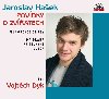 POVDKY O ZVATECH - CD - Jaroslav Haek; Vojta Dyk