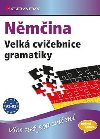 Němčina Velká cvičebnice gramatiky - Sabine Dinsel; Suzanne Geiger