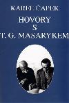 Hovory s T. G. Masarykem - Karel apek
