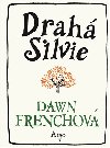 Drah Silvie - Dawn Frenchov