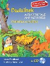 Budulínek Pohádka a cvičení + CD - A classic tale and activities + CD - Marie Zahálková