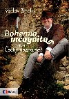 Bohemia incognita - Vclav molk