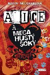 ALICE A... MEGA HUST OKY - Karen McCombieov