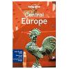CENTRAL EUROPE - STEDN E. - LONELY PLANET ANGLICKY-ENGLISH - Lisa Dunford, Brett Atkinson, Mark Baker, Kerry Christiani