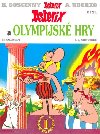 ASTERIX A OLYMPIJSKÉ HRY - René Goscinny; Albert Uderzo