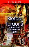 KLETBA FARAON A JIN ZHADY STAROVKHO EGYPTA - Booth Charlotte