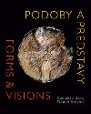 PODOBY A PREDSTAVY FORMS & VISIONS - Daniel Hevier; Rastislav Bero