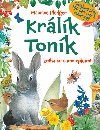 Králík Toník - kniha se samolepkami - Maurice Pledger