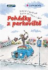 Pohdky z parkovit - Zuzana Pospilov; Michal Suina