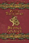 Sedm polnice - Peter Tremayne