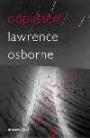 ODPUŠTĚNÍ - Lawrence Osborne