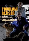 Povoln reisr - Bohdan Slma; Milo Forman