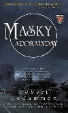 MASKY APOKALYPSY - Robert McCammon