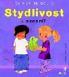 STYDLIVOST ...A CO S N? - Catherine Doltov; Colline Faure-Poire