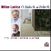 Milan Lasica O lidech a lidech - CD - Milan Lasica; Milan Lasica; Zdenk Svrk