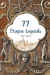 77 Prague Legends / 77 praskch legend (anglicky) - Alena Jekov; Renta Fukov