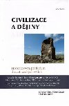 Civilizace a djiny - Miroslav Brta; Martin Kov