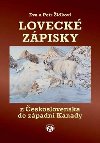 LOVECK ZPISKY - Petr dek; Eva dkov