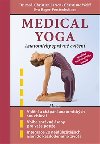 Medical yoga - Anatomicky správné cvičení - Christian Larsen; Christoph Wolff; Eva Hager-Forstenlechner