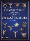 eskoslovensk vojensk leteck odznaky - Ji Sehnal; Radek Palika