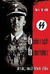Heinrich Himmler - Druh mu tet e - Duan Hamk