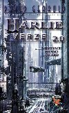 HARLIE VERZE 2.0 - David Gerrold