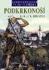 Tajemné stezky Podkrkonoší - Luboš Y. Koláček