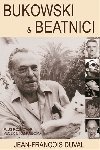 Bukowski a beatnci - Duval Jean-Franois