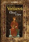 Kronika Karla IV. - Orel a lev - Ludmila Vaková