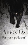 PANTER V PODZEM - Amos Oz