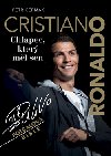 Cristiano Ronaldo - Chlapec, který měl sen - Petr Čermák