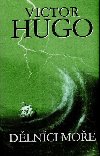 Dlnci moe - Victor Hugo