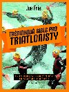 Trninkov bible pro triatlonisty - Joe Friel