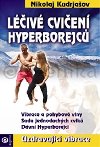 Liv cvien Hyperborejc - Nikolaj Kudrjaov; Ludmila Novkov
