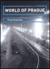 World of Prague - Pavel Scheufler