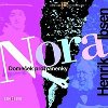 Nora (Domeček pro panenky) - CD - Henrik Ibsen; Dana Černá; Ivan Trojan; Martin Stropnický