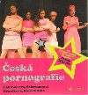 Česká pornografie - Petra Hůlová