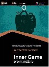 Inner Game pro manaery - W. Timothy Gallwey