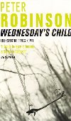 Wednesdays Child - Peter Robinson