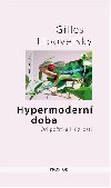 Hypermodern doba - Gilles Lipovetsky