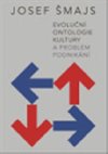 Evolun ontologie kultury a problm podnikn - Josef majs