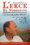 Lekce Dr. Norberkova - Mirzakarim S. Norbekov