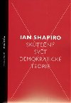 Skuten svt demokratick teorie - Ian Shapiro